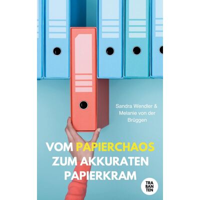 Sandra Wendler - Vom Papierchaos zum akkuraten Papierkram - Preis vom 18.06.2026 05:44:55 h Sandra Wendler - Vom Papierchaos zum akkuraten Papierkram - Preis vom 18.06.2026 05:44:55 h