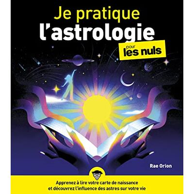 Orion Je pratique l'astrologie pour les nuls - Preis vom 07.08.2026 11:47:26 h Orion Je pratique l'astrologie pour les nuls - Preis vom 07.08.2026 11:47:26 h