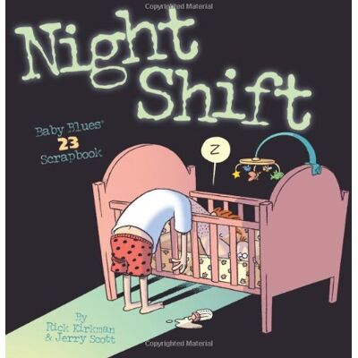 Scott Night Shift: Baby Blues Scrapbook 23 - Preis vom 18.06.2026 05:44:55 h Scott Night Shift: Baby Blues Scrapbook 23 - Preis vom 18.06.2026 05:44:55 h