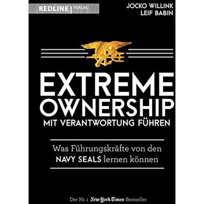 Jocko Willink - Extreme Ownership - mit Verantwortung führen: Was Führungskräfte von den Navy Seals lernen können - Preis vom 07.08.2026 11:47:26 h Jocko Willink - Extreme Ownership - mit Verantwortung führen: Was Führungskräfte von den Navy Seals lernen können - Preis vom 07.08.2026 11:47:26 h