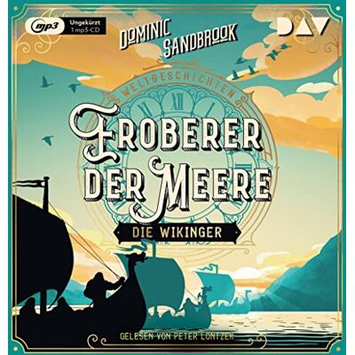Dominic Sandbrook - Weltgeschichte(n). Eroberer der Meere: Die Wikinger: Ungekürzte Lesung mit Peter Lontzek (1 mp3-CD) (Die Weltgeschichten-Reihe) - Preis vom 25.06.2026 23:23:36 h Dominic Sandbrook - Weltgeschichte(n). Eroberer der Meere: Die Wikinger: Ungekürzte Lesung mit Peter Lontzek (1 mp3-CD) (Die Weltgeschichten-Reihe) - Preis vom 25.06.2026 23:23:36 h
