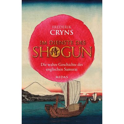Frederik Cryns - Im Dienste des SHOGUN: Die wahre Geschichte des englischen Samurai. Erzählendes Sachbuch über einen Engländer, der zum engsten Berater des mächtigsten japanischen Kriegsherren wurde - Preis vom 24.06.2026 19:44:00 h Frederik Cryns - Im Dienste des SHOGUN: Die wahre Geschichte des englischen Samurai. Erzählendes Sachbuch über einen Engländer, der zum engsten Berater des mächtigsten japanischen Kriegsherren wurde - Preis vom 24.06.2026 19:44:00 h