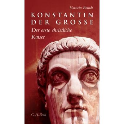 Brandt Konstantin der Grosse: Der erste christliche Kaiser - Preis vom 07.08.2026 11:47:26 h Brandt Konstantin der Grosse: Der erste christliche Kaiser - Preis vom 07.08.2026 11:47:26 h