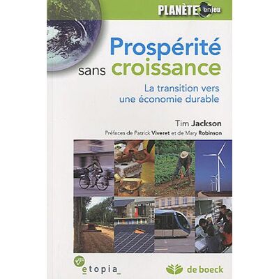 Jackson Prospérité sans croissance : la transition vers une économie durable - Preis vom 17.06.2026 05:34:31 h Jackson Prospérité sans croissance : la transition vers une économie durable - Preis vom 17.06.2026 05:34:31 h