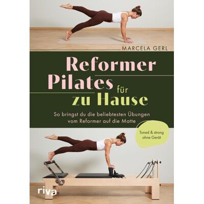 Marcela Gerl - Reformer Pilates für zu Hause: So bringst du die beliebtesten Übungen vom Reformer auf die Matte Toned & Strong ohne Gerät Home-Workout für starken Core und Tiefenmuskulatur - Preis vom 24.06.2026 19:44:00 h Marcela Gerl - Reformer Pilates für zu Hause: So bringst du die beliebtesten Übungen vom Reformer auf die Matte Toned & Strong ohne Gerät Home-Workout für starken Core und Tiefenmuskulatur - Preis vom 24.06.2026 19:44:00 h