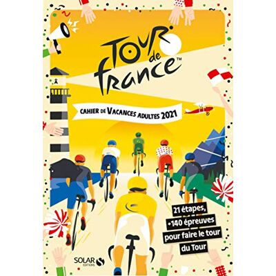 Mativox - Tour de France : cahier de vacances adultes 2021 : 21 étapes, + 140 épreuves pour faire le tour du Tour - Preis vom 22.06.2026 23:23:57 h Mativox - Tour de France : cahier de vacances adultes 2021 : 21 étapes, + 140 épreuves pour faire le tour du Tour - Preis vom 22.06.2026 23:23:57 h
