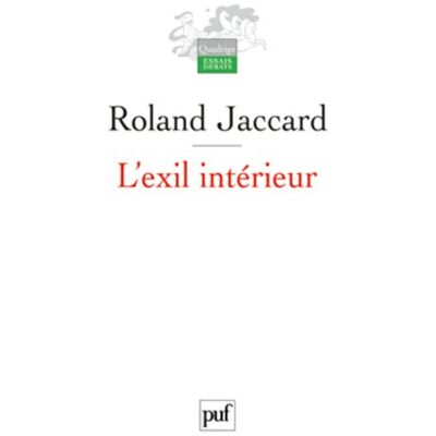 Roland L'exil intérieur : schizoïdie et civilisation - Preis vom 17.06.2026 05:34:31 h Roland L'exil intérieur : schizoïdie et civilisation - Preis vom 17.06.2026 05:34:31 h