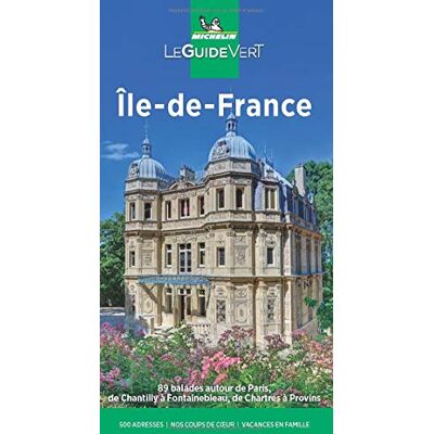 Michelin Ile-de-France : 89 balades autour de Paris, de Chantilly à Fontainebleau, de Chartres à Provins - Preis vom 17.06.2026 05:34:31 h Michelin Ile-de-France : 89 balades autour de Paris, de Chantilly à Fontainebleau, de Chartres à Provins - Preis vom 17.06.2026 05:34:31 h