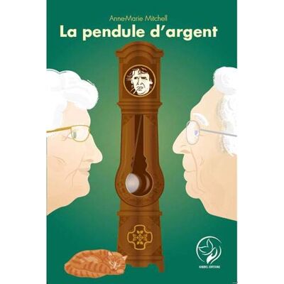 Anne-Marie Mitchell - La pendule d'argent - Preis vom 22.09.2026 03:35:57 h Anne-Marie Mitchell - La pendule d'argent - Preis vom 22.09.2026 03:35:57 h