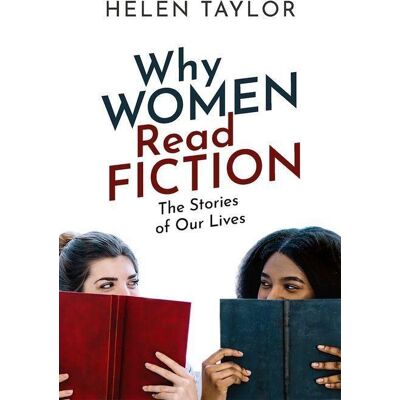 Taylor Why Women Read Fiction: The Stories of Our Lives - Preis vom 24.06.2026 19:44:00 h Taylor Why Women Read Fiction: The Stories of Our Lives - Preis vom 24.06.2026 19:44:00 h