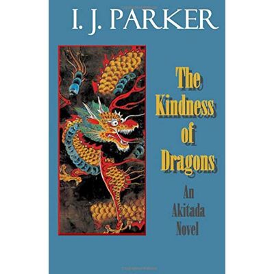 Parker The Kindness of Dragons: An Akitada Novel (Akitada Mysteries, Band 18) - Preis vom 24.06.2026 19:44:00 h Parker The Kindness of Dragons: An Akitada Novel (Akitada Mysteries, Band 18) - Preis vom 24.06.2026 19:44:00 h