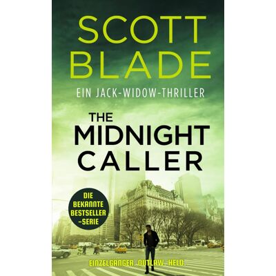 Scott The Midnight Caller (Jack Widow (Deutsche Ausgabe), Band 7) - Preis vom 17.06.2026 05:34:31 h Scott The Midnight Caller (Jack Widow (Deutsche Ausgabe), Band 7) - Preis vom 17.06.2026 05:34:31 h
