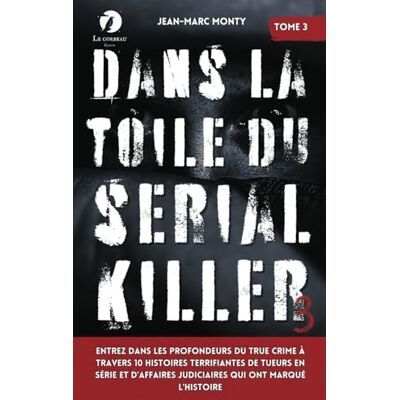 Marc Dans la toile du Serial Killer: Entrez dans les profondeurs du true crime à travers 10 histoires terrifiantes de tueurs en série et d'affaires judiciaires qui ont marqué l'histoire - Preis vom 17.06.2026 05:34:31 h Marc Dans la toile du Serial Killer: Entrez dans les profondeurs du true crime à travers 10 histoires terrifiantes de tueurs en série et d'affaires judiciaires qui ont marqué l'histoire - Preis vom 17.06.2026 05:34:31 h