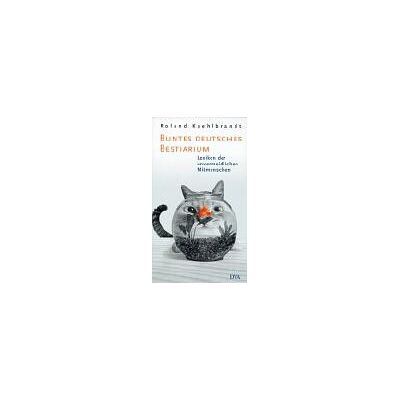 Roland Buntes Deutsches Bestiarium: Lexikon der unvermeidlichen Mitmenschen - Preis vom 17.06.2026 05:34:31 h Roland Buntes Deutsches Bestiarium: Lexikon der unvermeidlichen Mitmenschen - Preis vom 17.06.2026 05:34:31 h