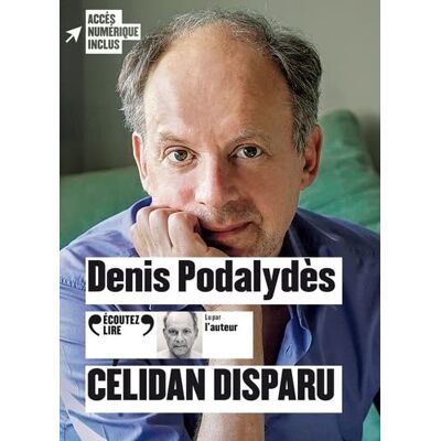 Denis Podalydes - Célidan disparu - Preis vom 16.06.2026 05:30:18 h Denis Podalydes - Célidan disparu - Preis vom 16.06.2026 05:30:18 h