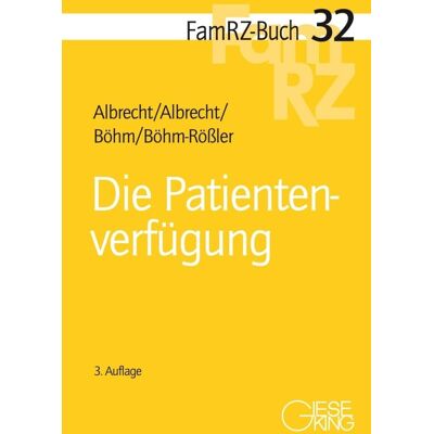 Andreas Albrecht - Die Patientenverfügung (FamRZ-Buch) - Preis vom 20.06.2026 05:23:55 h Andreas Albrecht - Die Patientenverfügung (FamRZ-Buch) - Preis vom 20.06.2026 05:23:55 h