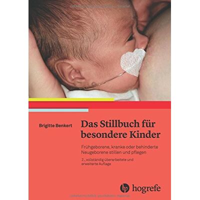 Brigitte Benkert - Das Still-Buch für besondere Kinder: Kranke oder behinderte Neugeborene stillen und pflegen - Preis vom 20.06.2026 05:23:55 h Brigitte Benkert - Das Still-Buch für besondere Kinder: Kranke oder behinderte Neugeborene stillen und pflegen - Preis vom 20.06.2026 05:23:55 h
