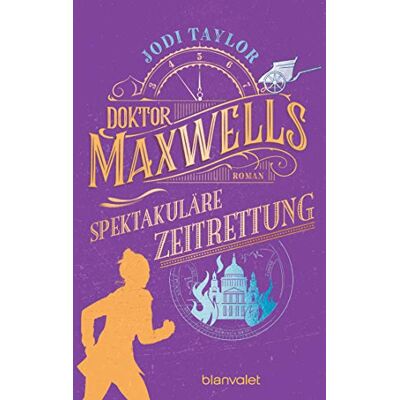 Taylor Doktor Maxwells spektakuläre Zeitrettung: Roman (Die Chroniken von St. Mary’s, Band 5) - Preis vom 24.06.2026 19:44:00 h Taylor Doktor Maxwells spektakuläre Zeitrettung: Roman (Die Chroniken von St. Mary’s, Band 5) - Preis vom 24.06.2026 19:44:00 h