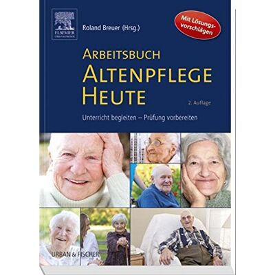 Roland Arbeitsbuch Altenpflege Heute: Unterricht begleiten - Prüfung vorbereiten - Preis vom 17.06.2026 05:34:31 h Roland Arbeitsbuch Altenpflege Heute: Unterricht begleiten - Prüfung vorbereiten - Preis vom 17.06.2026 05:34:31 h
