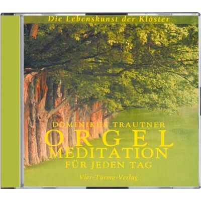 Dominikus Trautner - Orgelmeditationen für jeden Tag. CD: Die Lebenskunst der Klöster - Preis vom 19.06.2026 05:29:47 h Dominikus Trautner - Orgelmeditationen für jeden Tag. CD: Die Lebenskunst der Klöster - Preis vom 19.06.2026 05:29:47 h