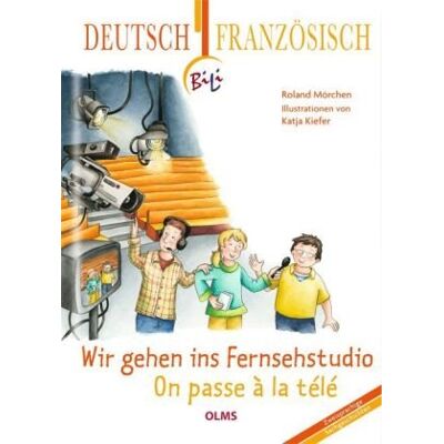 Roland Wir gehen ins Fernsehstudio - On passe à la télé: Deutsch-französische Ausgabe. Übersetzung ins Französische von Françoise Hagedorn. - Preis vom 19.06.2026 05:29:47 h Roland Wir gehen ins Fernsehstudio - On passe à la télé: Deutsch-französische Ausgabe. Übersetzung ins Französische von Françoise Hagedorn. - Preis vom 19.06.2026 05:29:47 h