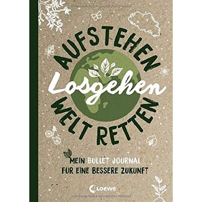 Loewe Aufstehen, losgehen, Welt retten: Mein Bullet Journal für eine bessere Zukunft. Mit Tipps zum Umweltschutz für Klimaaktivisten - Preis vom 22.06.2026 23:23:57 h Loewe Aufstehen, losgehen, Welt retten: Mein Bullet Journal für eine bessere Zukunft. Mit Tipps zum Umweltschutz für Klimaaktivisten - Preis vom 22.06.2026 23:23:57 h
