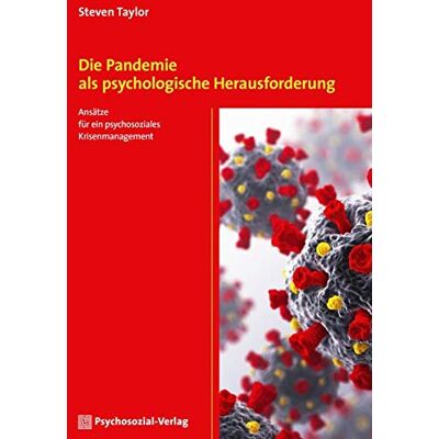 Taylor Die Pandemie als psychologische Herausforderung: Ansätze für ein psychosoziales Krisenmanagement (CIP-Medien) - Preis vom 24.06.2026 07:42:13 h Taylor Die Pandemie als psychologische Herausforderung: Ansätze für ein psychosoziales Krisenmanagement (CIP-Medien) - Preis vom 24.06.2026 07:42:13 h