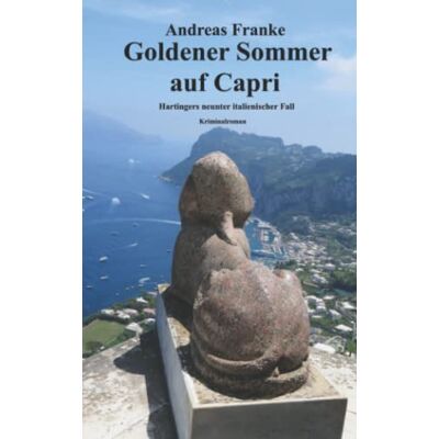 Andreas Franke - GOLDENER SOMMER AUF CAPRI: Hartingers neunter italienischer Fall - Preis vom 22.09.2026 03:35:57 h Andreas Franke - GOLDENER SOMMER AUF CAPRI: Hartingers neunter italienischer Fall - Preis vom 22.09.2026 03:35:57 h