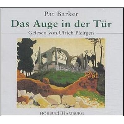 Pat Barker - Das Auge in der Tür. 3 CDs - Preis vom 17.06.2026 05:34:31 h Pat Barker - Das Auge in der Tür. 3 CDs - Preis vom 17.06.2026 05:34:31 h