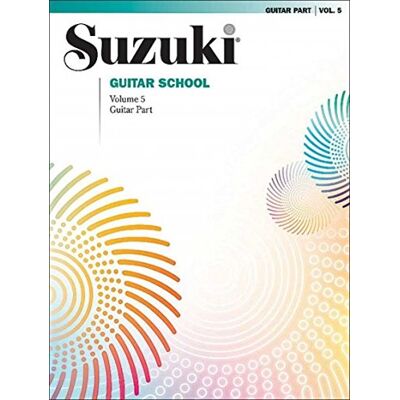 Guitar School Guitar Part, Volume 5 (The Suzuki Method Core Materials) - Preis vom 07.08.2026 11:47:26 h Guitar School Guitar Part, Volume 5 (The Suzuki Method Core Materials) - Preis vom 07.08.2026 11:47:26 h