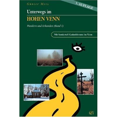Metz Unterwegs im Hohen Venn: Wandern und Erkunden. Mit Sonderteil Gedenkreuze im Venn: Wandern und Erkunden. Mit Sonderteil Gedenkkreuze im Venn. Mit Sonderteil: Gedenkkreuze im Venn - Preis vom 07.08.2026 11:47:26 h Metz Unterwegs im Hohen Venn: Wandern und Erkunden. Mit Sonderteil Gedenkreuze im Venn: Wandern und Erkunden. Mit Sonderteil Gedenkkreuze im Venn. Mit Sonderteil: Gedenkkreuze im Venn - Preis vom 07.08.2026 11:47:26 h