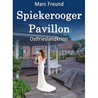 Marc Spiekerooger Pavillon. Ostfrieslandkrimi (Ein Fall für Eden und Mattern) - Preis vom 16.06.2026 05:30:18 h Marc Spiekerooger Pavillon. Ostfrieslandkrimi (Ein Fall für Eden und Mattern) - Preis vom 16.06.2026 05:30:18 h