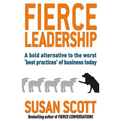 Scott Fierce Leadership: A bold alternative to the worst 'best practices' of business today - Preis vom 16.06.2026 05:30:18 h Scott Fierce Leadership: A bold alternative to the worst 'best practices' of business today - Preis vom 16.06.2026 05:30:18 h