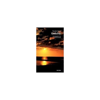 Storm Gedichte - Preis vom 24.06.2026 07:42:13 h Storm Gedichte - Preis vom 24.06.2026 07:42:13 h