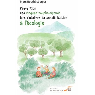 Marc Prévention des risques psychologiques lors d'ateliers de sensibilisation à l'écologie - Preis vom 19.06.2026 05:29:47 h Marc Prévention des risques psychologiques lors d'ateliers de sensibilisation à l'écologie - Preis vom 19.06.2026 05:29:47 h