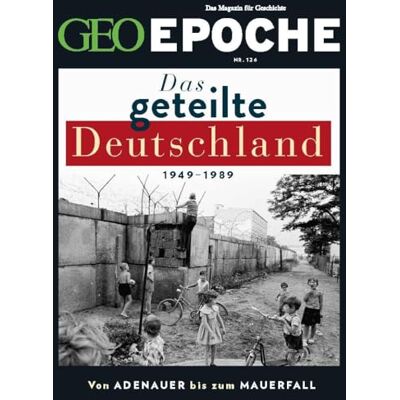 Jürgen Schaefer - GEO Epoche / GEO Epoche 126/2024 - Das geteilte Deutschland: Das Magazin für Geschichte - Preis vom 25.06.2026 23:23:36 h Jürgen Schaefer - GEO Epoche / GEO Epoche 126/2024 - Das geteilte Deutschland: Das Magazin für Geschichte - Preis vom 25.06.2026 23:23:36 h