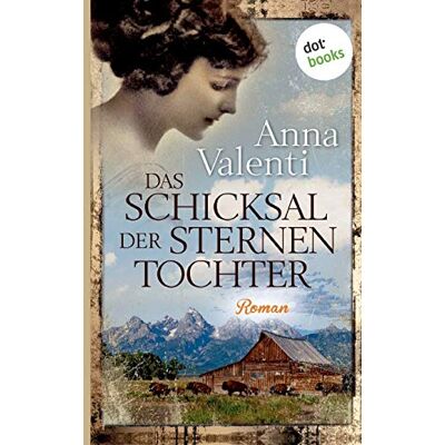 Anna Valenti - Das Schicksal der Sternentochter - Band 3 - Preis vom 24.06.2026 19:44:00 h Anna Valenti - Das Schicksal der Sternentochter - Band 3 - Preis vom 24.06.2026 19:44:00 h
