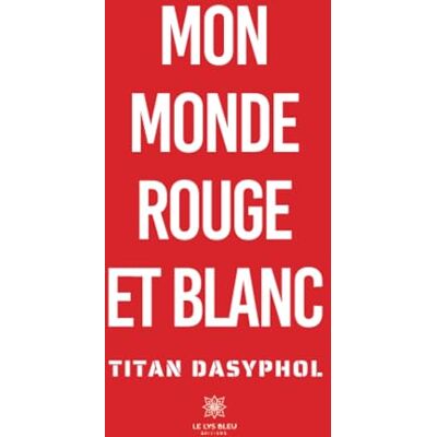 Titan Mon monde rouge et blanc - Preis vom 23.06.2026 11:45:09 h Titan Mon monde rouge et blanc - Preis vom 23.06.2026 11:45:09 h