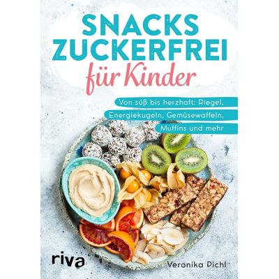 Veronika Pichl - Snacks zuckerfrei für Kinder - Preis vom 16.06.2026 05:30:18 h Veronika Pichl - Snacks zuckerfrei für Kinder - Preis vom 16.06.2026 05:30:18 h