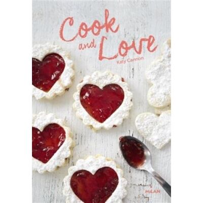 Katy Cannon - Cook and love - Preis vom 22.09.2026 03:35:57 h Katy Cannon - Cook and love - Preis vom 22.09.2026 03:35:57 h