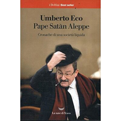 ECO Pape Satàn Aleppe. Cronache di una società liquida - Preis vom 24.06.2026 19:44:00 h ECO Pape Satàn Aleppe. Cronache di una società liquida - Preis vom 24.06.2026 19:44:00 h