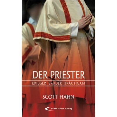 Scott Der Priester: Krieger - Bruder - Bräutigam - Preis vom 16.06.2026 05:30:18 h Scott Der Priester: Krieger - Bruder - Bräutigam - Preis vom 16.06.2026 05:30:18 h