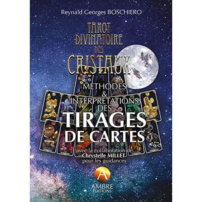 Boschiero, Reynald Georges - Tarot divinatoire des cristaux : méthodes & interprétations des tirages de cartes - Preis vom 19.06.2026 05:29:47 h Boschiero, Reynald Georges - Tarot divinatoire des cristaux : méthodes & interprétations des tirages de cartes - Preis vom 19.06.2026 05:29:47 h