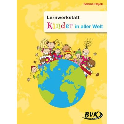 Sabine Hajek - Lernwerkstatt "Kinder in aller Welt": 3.-4. Klasse - Preis vom 18.06.2026 05:44:55 h Sabine Hajek - Lernwerkstatt "Kinder in aller Welt": 3.-4. Klasse - Preis vom 18.06.2026 05:44:55 h