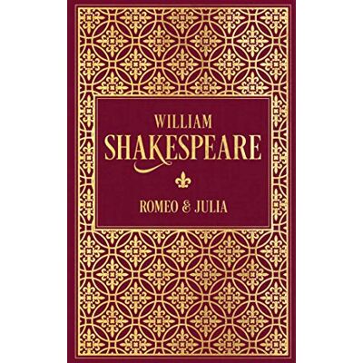 Shakespeare Romeo und Julia: Leinen mit Goldprägung - Preis vom 07.08.2026 11:47:26 h Shakespeare Romeo und Julia: Leinen mit Goldprägung - Preis vom 07.08.2026 11:47:26 h