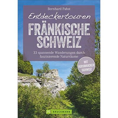 Bernhard Pabst - Bruckmann Wanderführer: Entdeckertouren Fränkische Schweiz. 33 spannende Wanderungen durch faszinierende Naturräume. Ein Wanderführer zum Entdecken und Staunen. Mit GPS-Tracks zum Download - Preis vom 19.06.2026 05:29:47 h Bernhard Pabst - Bruckmann Wanderführer: Entdeckertouren Fränkische Schweiz. 33 spannende Wanderungen durch faszinierende Naturräume. Ein Wanderführer zum Entdecken und Staunen. Mit GPS-Tracks zum Download - Preis vom 19.06.2026 05:29:47 h