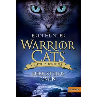 Hunter Warrior Cats - Short Adventure - Nebelsterns Omen - Preis vom 24.06.2026 07:42:13 h Hunter Warrior Cats - Short Adventure - Nebelsterns Omen - Preis vom 24.06.2026 07:42:13 h