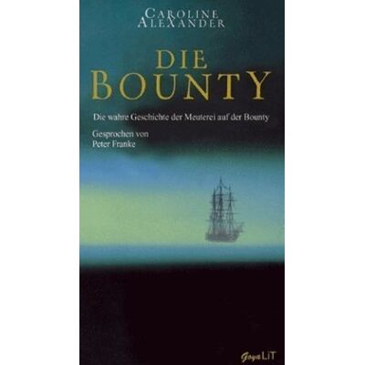 Caroline Alexander - Die Bounty. 6 CDs: Die wahre Geschichte der Meuterei auf der Bounty - Preis vom 24.06.2026 07:42:13 h Caroline Alexander - Die Bounty. 6 CDs: Die wahre Geschichte der Meuterei auf der Bounty - Preis vom 24.06.2026 07:42:13 h