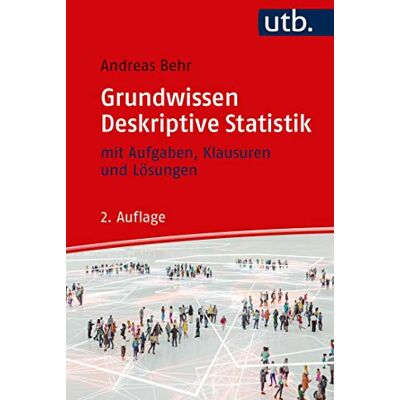 Andreas Behr - Grundwissen Deskriptive Statistik: mit Aufgaben, Klausuren und Lösungen - Preis vom 22.09.2026 03:35:57 h Andreas Behr - Grundwissen Deskriptive Statistik: mit Aufgaben, Klausuren und Lösungen - Preis vom 22.09.2026 03:35:57 h