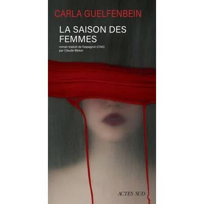 Carla Guelfenbein - La saison des femmes - Preis vom 19.06.2026 05:29:47 h Carla Guelfenbein - La saison des femmes - Preis vom 19.06.2026 05:29:47 h